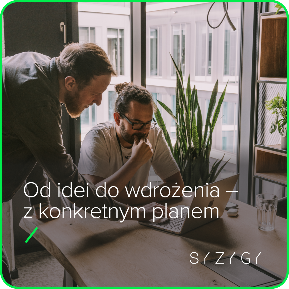 Szukasz zespołu, który doradzi, a nie tylko zaprogramuje?